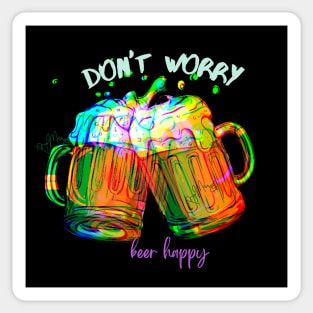 Don't worry beer Happy Sticker